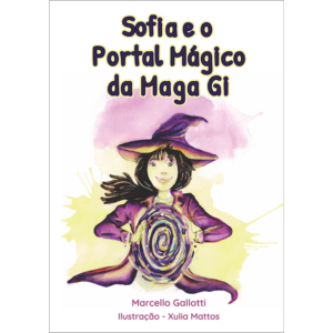 Sofia e o Portal Mágico da Maga Gi